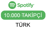 SPOTİFY / TÜRK TAKİPÇİ / 10K