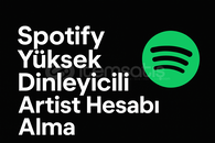 Spotify Yüksek Dinleyicili Artist Hesabı Alma