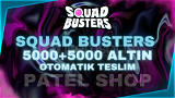 ⭐ Squad Busters 5000+5000 Altın
