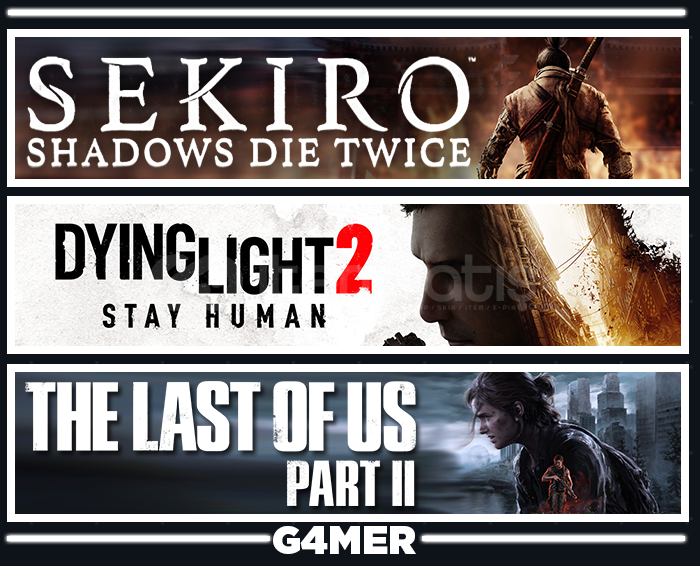 Dying Light 2 + Sekiro + The Last of Us 2 Dying Light 2 + Sekiro + The Last of Us 2