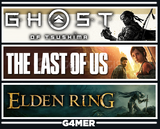 The Last of Us 1 + Ghost of Tsushima+Elden Ring