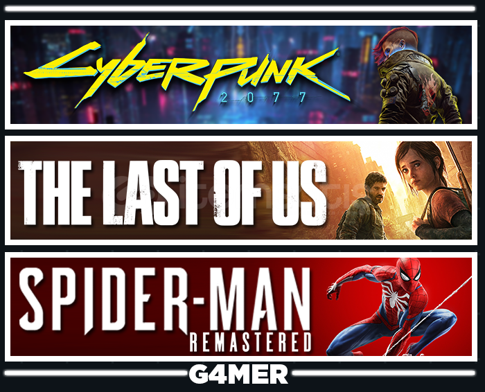 The Last of Us 1 + Cyberpunk + Spider-Man RE The Last of Us 1 + Cyberpunk + Spider-Man RE