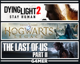 Hogwarts Legacy +Dying Light 2+The Last of Us 2