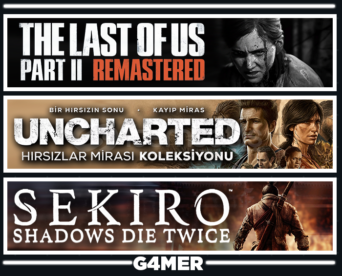 Sekiro + UNCHARTED H. K. + The Last of Us 2 Sekiro + UNCHARTED H. K. + The Last of Us 2