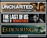 UNCHARTED + The Last of Us 2 + Elden Ring UNCHARTED + The Last of Us 2 + Elden Ring