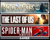 Last of Us 1 + Hogwarts Legacy + Spider-Man RE