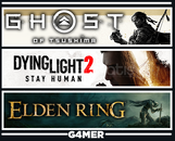Dying Light 2 + Ghost of Tsushima + Elden Ring