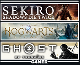 Hogwarts Legacy +Sekiro +Ghost of Tsushima