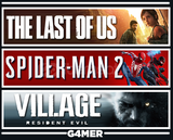 Last of Us+SpiderMan 2+Resident Evil Village