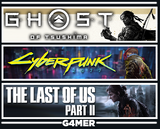 Cyberpunk + Ghost of Tsushima +The Last of Us 2