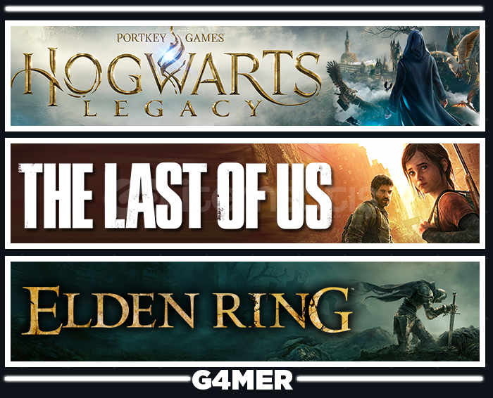 The Last of Us 1 + Hogwarts Legacy + Elden Ring The Last of Us 1 + Hogwarts Legacy + Elden Ring
