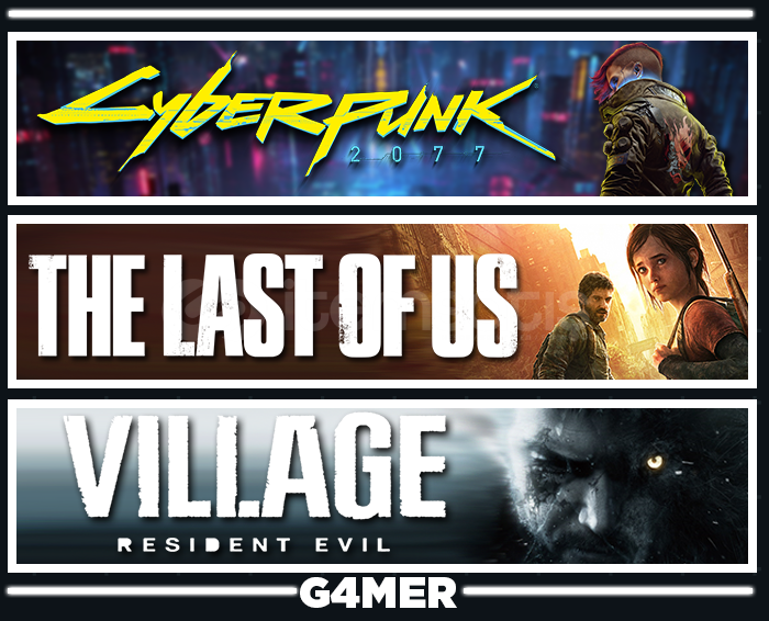 Last of Us + Cyberpunk + Resident Evil Village Last of Us + Cyberpunk + Resident Evil Village