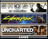 Cyberpunk +Ghost of Tsushima +UNCHARTED Cyberpunk +Ghost of Tsushima +UNCHARTED