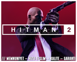 Hitman 2 + KORUMA + HIZLI TESLİM + GARANTİ