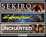 Cyberpunk 2077 + Sekiro + UNCHARTED