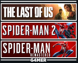 The Last of Us 1 + Spider-Man 2 + Remastered