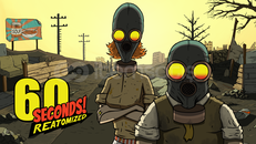 60 Seconds! Reatomized | Garanti + Sınırsız