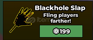 Steal a Brainrot Blackhole Slap