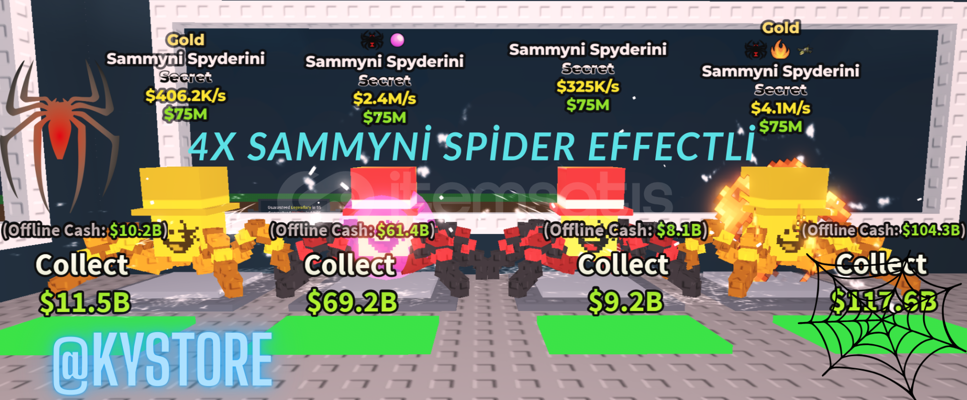 Steal A Brainrot - 4X SAMMYINI SPIDER EFFECTLİ Steal A Brainrot - 4X SAMMYINI SPIDER EFFECTLİ