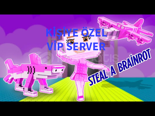 Steal A Brainrot Kişiye Özel Vip Server Steal A Brainrot Kişiye Özel Vip Server
