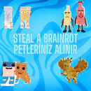 ????STEAL A BRAİNROT PETLERİNİZ ALIM YAPILIR????