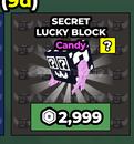 Steal a Brainrot Secret Lucky Block Candy