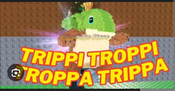 Steal a brainrot trippi troppi troppa trippa 