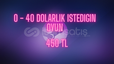 STEAM 0 - 40 DOLARLIK ISTEDIGIN OYUN STEAM 0 - 40 DOLARLIK ISTEDIGIN OYUN