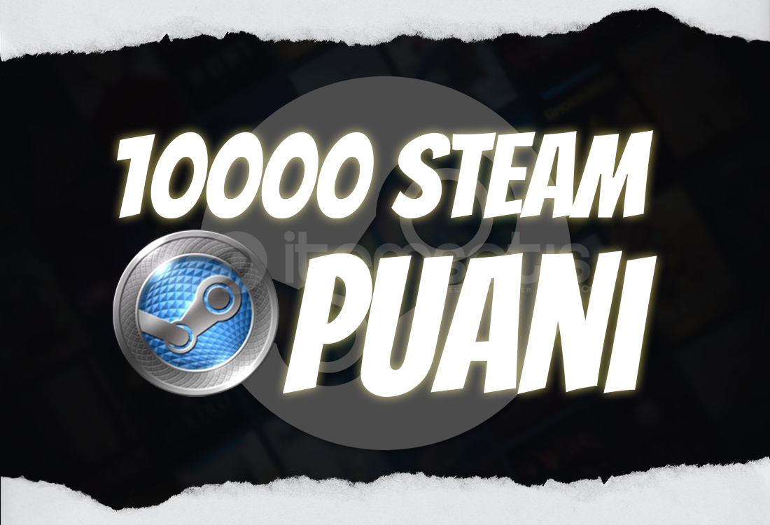 STEAM - 10.000 Steam Puanı STEAM - 10.000 Steam Puanı