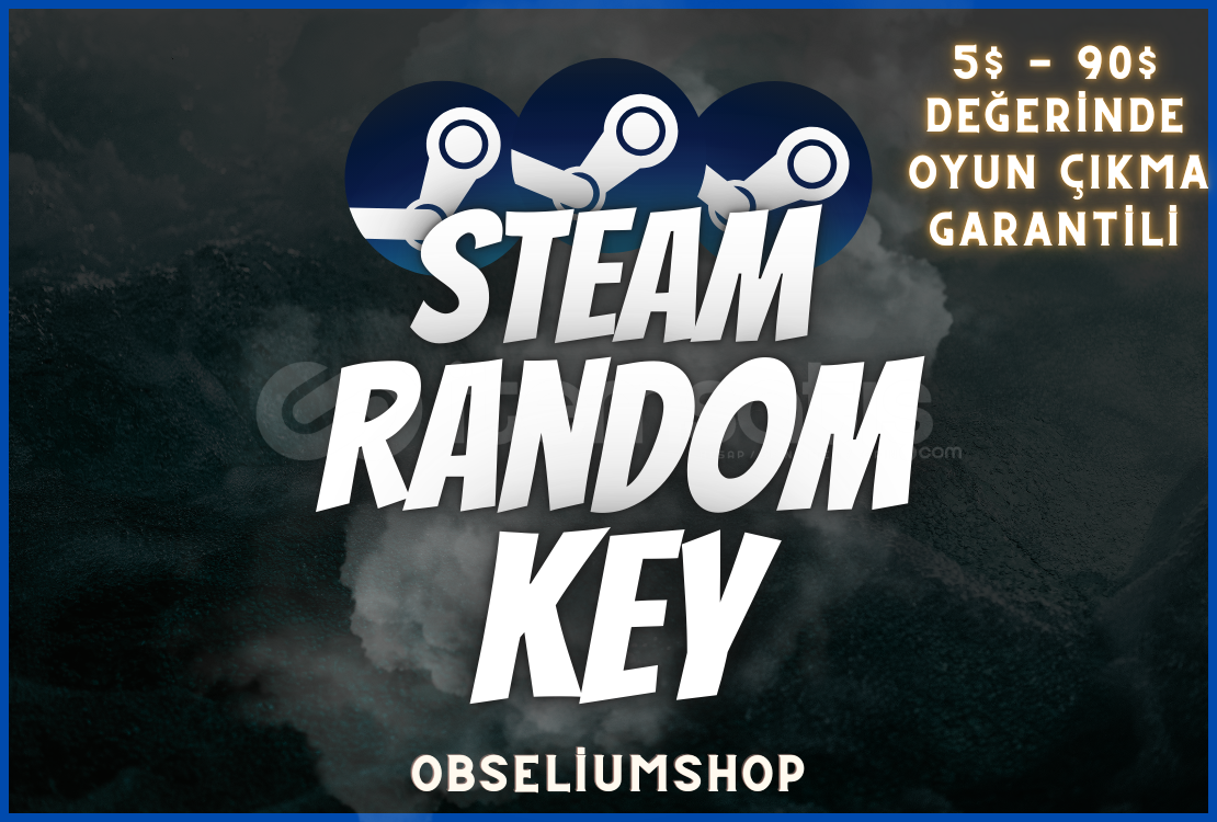Steam 5$ - 90$ Arası Random Key Steam 5$ - 90$ Arası Random Key