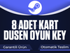 Steam 8 Adet Kart Düşen Oyun Key [Garanti] 