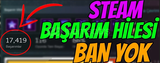 ✓ STEAM BAŞARI METHODU BANSIZ ✓