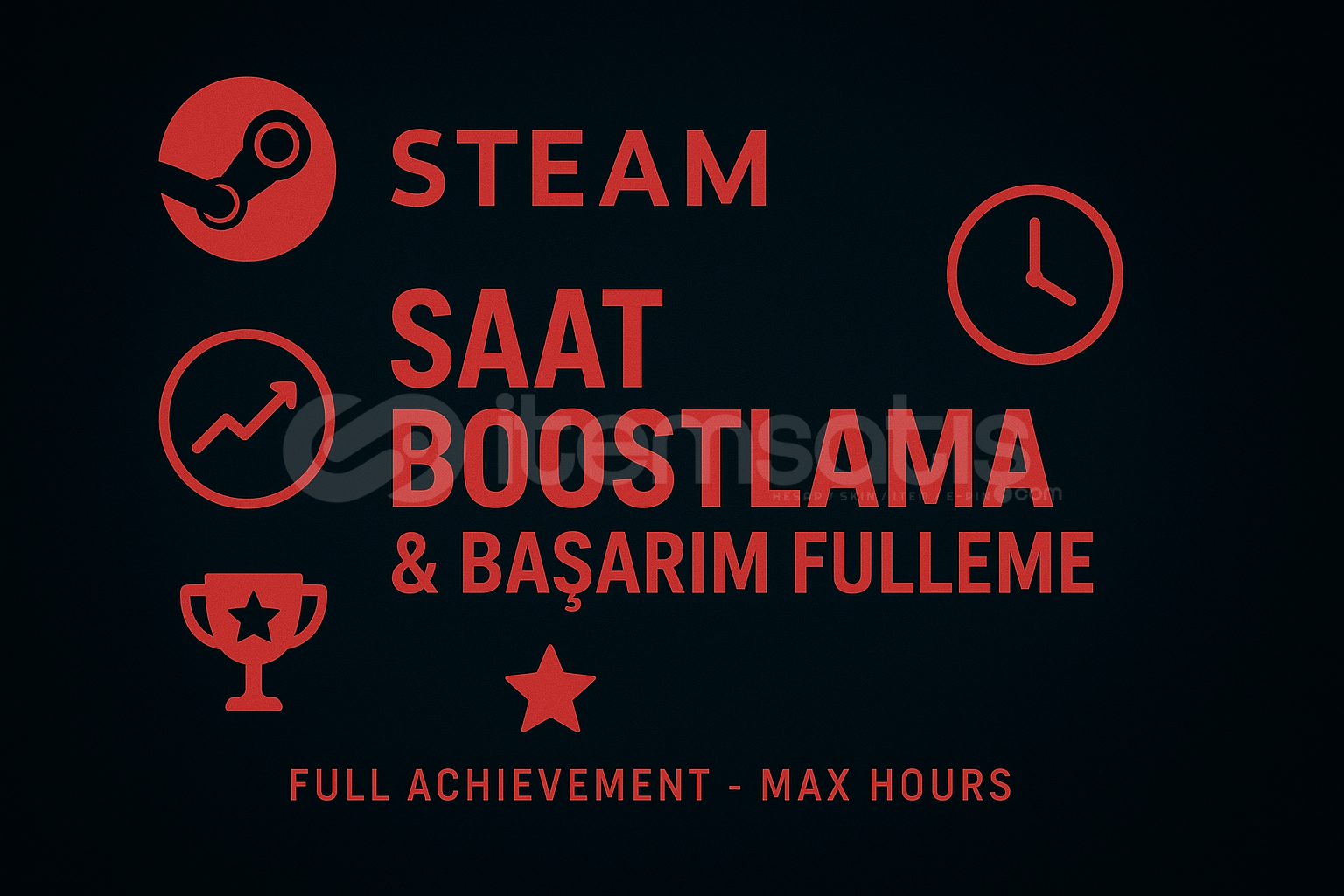 STEAM BOOST - SAAT & BAŞARIM FULLEME STEAM BOOST - SAAT & BAŞARIM FULLEME