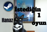 STEAM İstediğin 1 Oyun DESTEK + GARANTİ