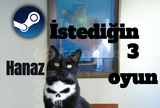 STEAM İstediğin 3 Oyun DESTEK + GARANTİ