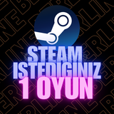 STEAM İSTEDİĞİNİZ 1 OYUN