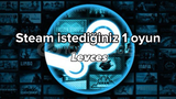 ⭐Steam İstediğiniz 1 Oyun [Garanti]⭐