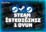 Steam İstediğiniz 1 Oyun [GARANTİ/EN UCUZU]