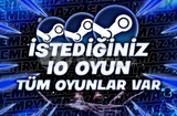 Steam İstediğiniz 10 Oyun Garanti