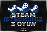 Steam İstediğiniz 3 Oyun [ GARANTİ + DESTEK ]