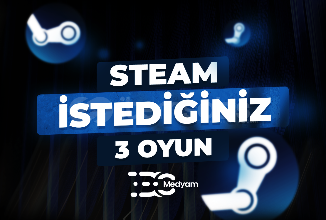 STEAM İSTEDİĞİNİZ 3 OYUN GARANTİLİ STEAM İSTEDİĞİNİZ 3 OYUN GARANTİLİ