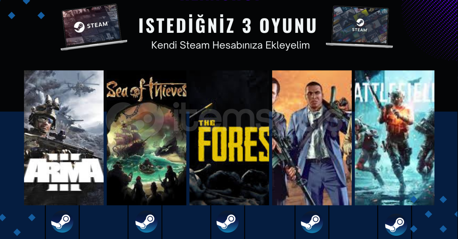 Steam İstediğiniz 3 Oyun Kendi Hesabınıza Steam İstediğiniz 3 Oyun Kendi Hesabınıza