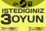 STEAM İSTEDİĞİNİZ 3 OYUN(ÖMÜR BOYU GARANTİ)