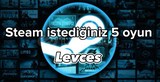 ⭐Steam İstediğiniz 5 Oyun [Garanti]⭐