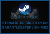 ✔ STEAM İSTEDİĞİNİZ 5 OYUN GARANTİ / DESTEK ✔