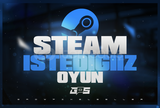 STEAM⚡İSTEDİĞİNİZ HERHANGİ 1 OYUN⚡ANINDA