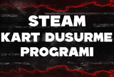 Steam Kart Düşürtme Programı!