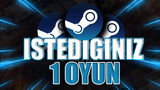 Steam Kütüphanenize İstediğiniz Bir Oyun