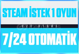 STEAN İSTEDİĞİNİZ 1 OYUN + 7/24 OTO⭐