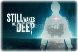 Still Wakes the Deep - GARANTİ